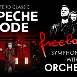 Tribute to classic Depeche Mode – ‘FreeLove’ Symphony Show with Orchestra