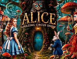 Alice Amazing Circus Show Alice Amazing Circus Show